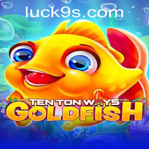 Exploring TenTonWaysGoldfish: A Dive into the World of Strategy and Chance